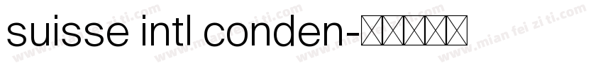 suisse intl conden字体转换